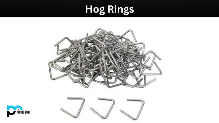 What is Hog Rings? Properties, Uses and Application