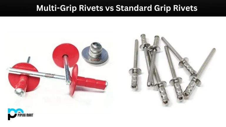 Multi-Grip Rivets vs Standard Grip Rivets – What's the Difference