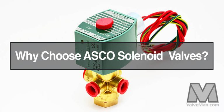 Why Choose ASCO Solenoid Valves?